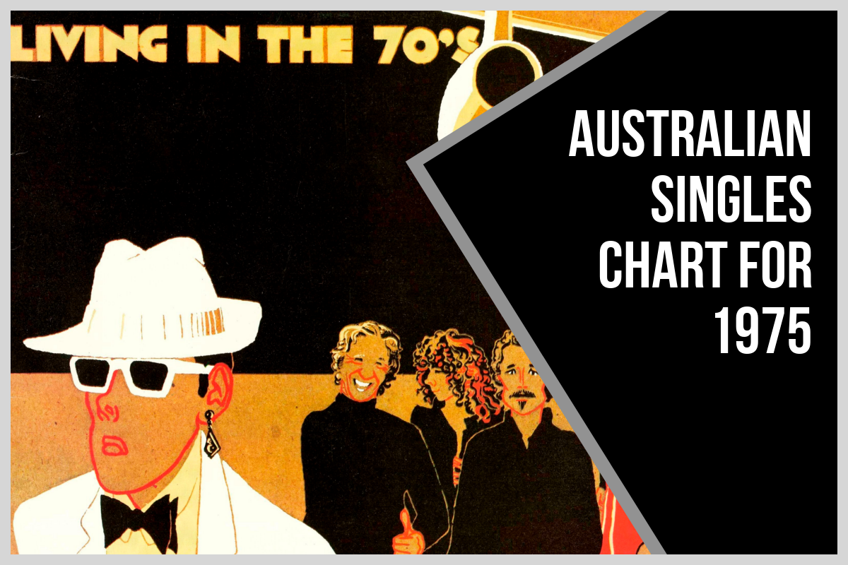 Australian Singles Chart For 1975 post image